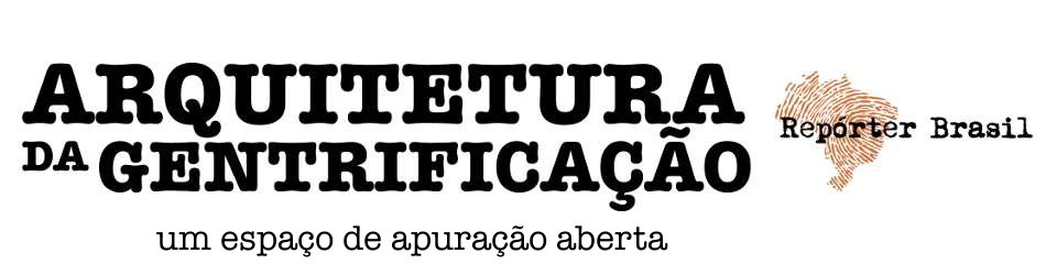 Blog da Arquitetura da Gentrificação
